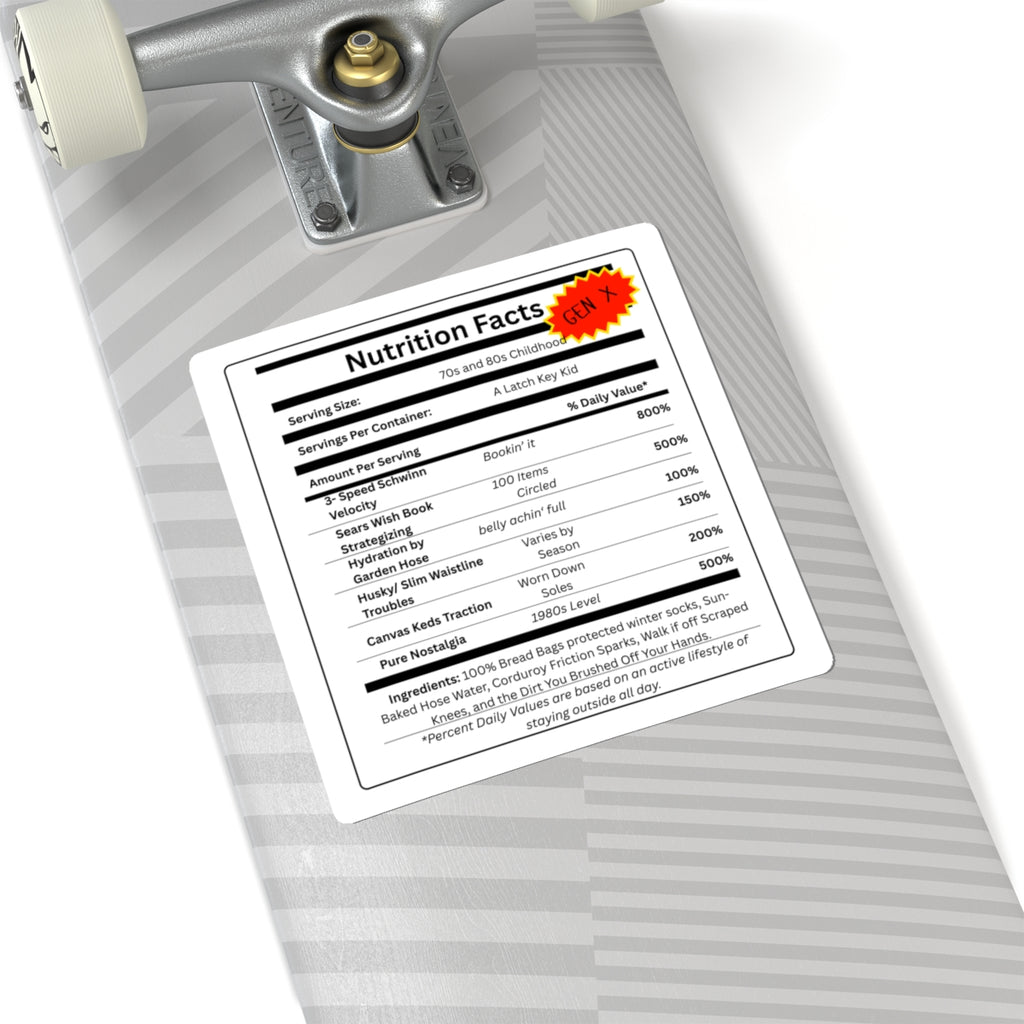 Gen X Nutrition Facts Sticker | Retro Childhood Decal
