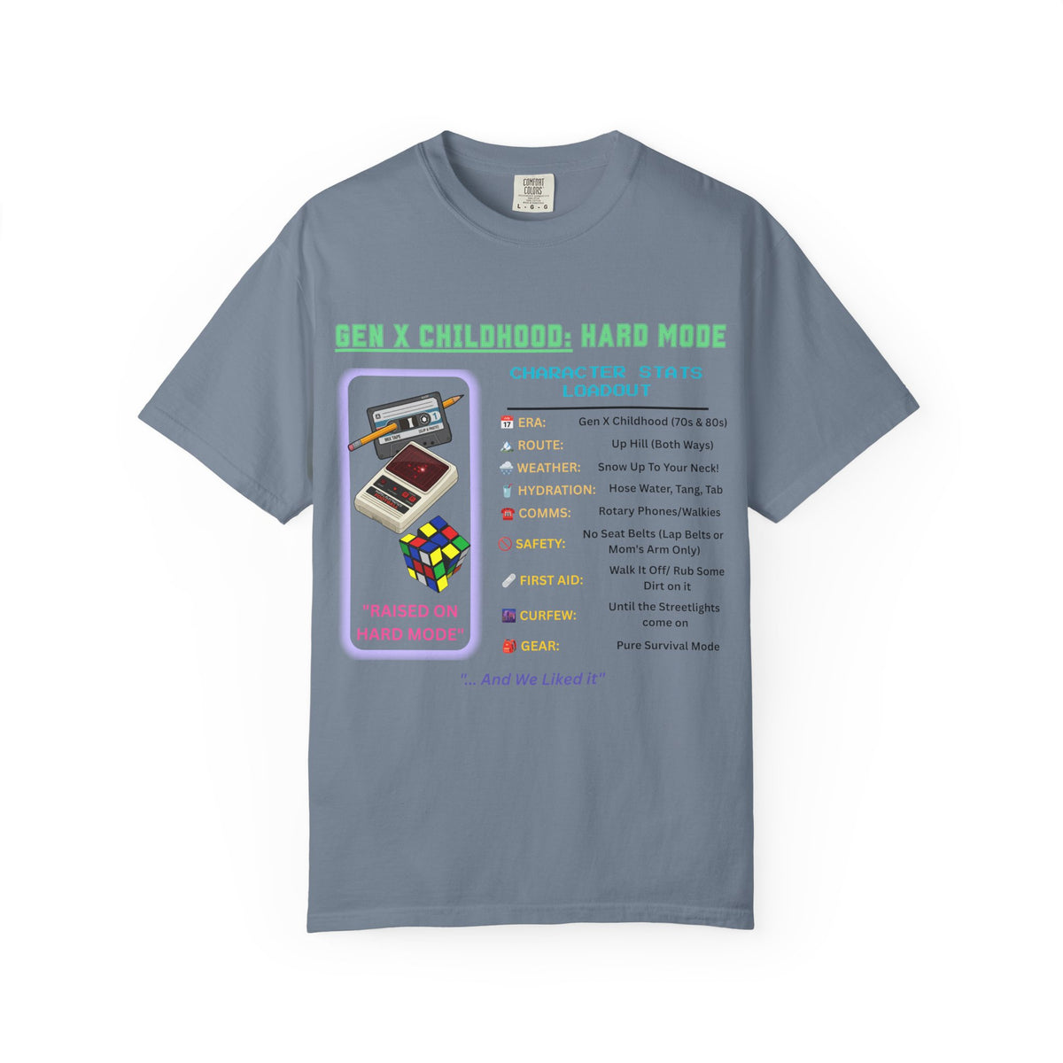 Gen X Childhood Hard Mode T-Shirt | Comfort Colors