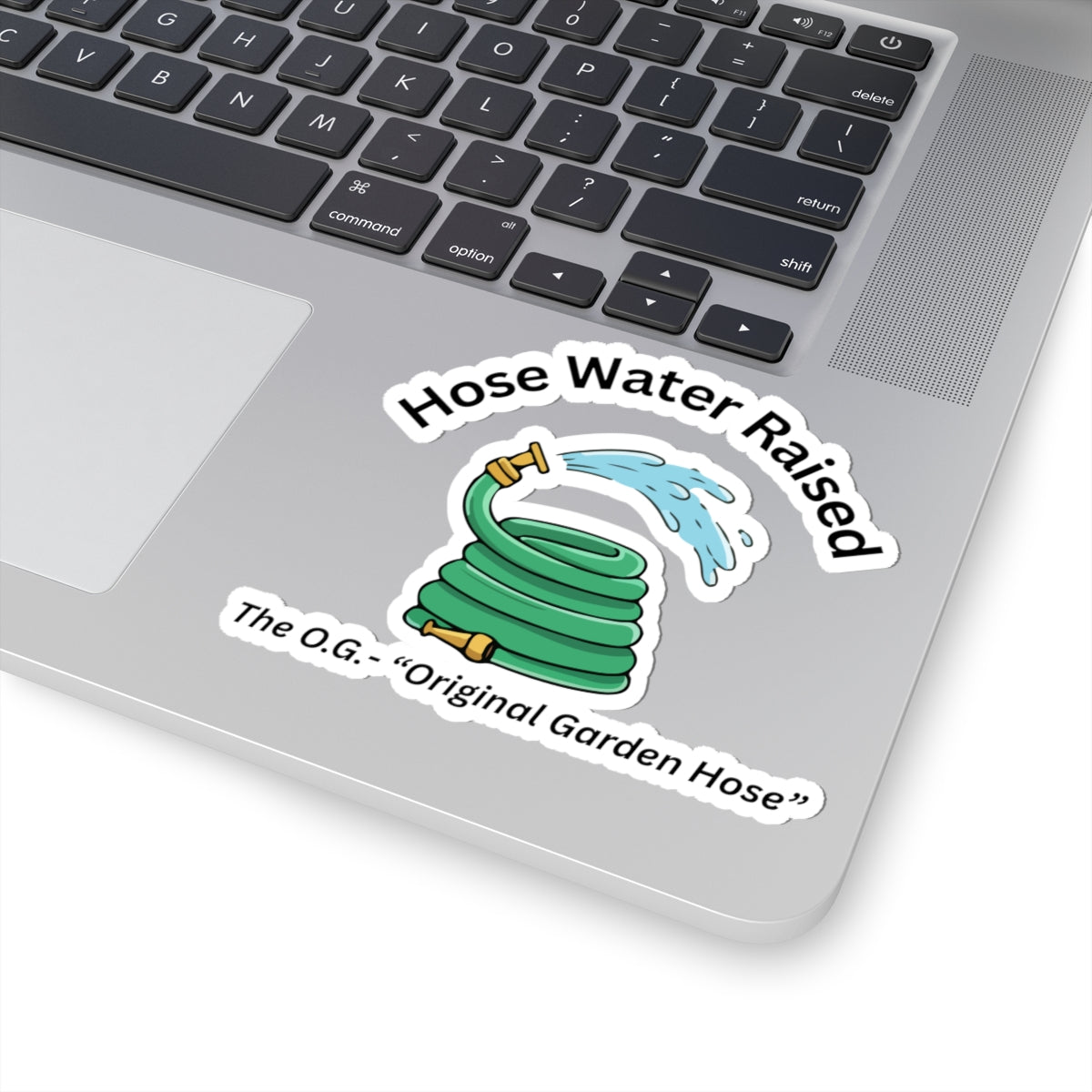 Raised on Hose Water Sticker | Gen X Childhood Nostalgia
