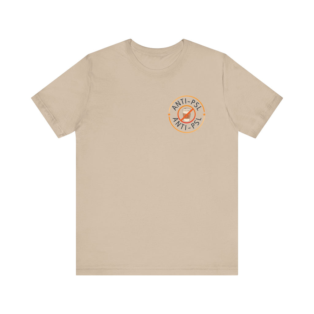 Anti Pumpkin Spice Comfort Colors 1717 Tee