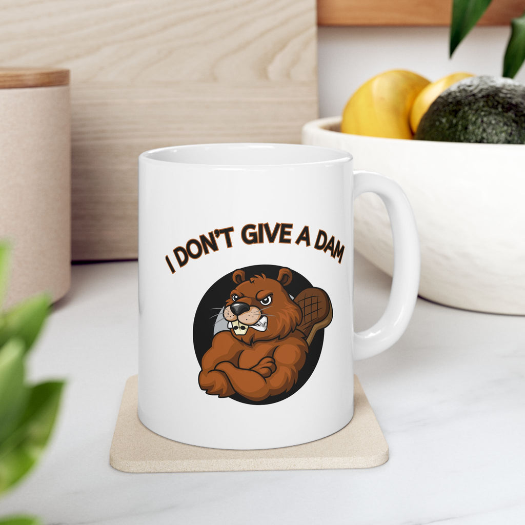 I Don’t Give a Dam Beaver Mug | Funny Attitude Ceramic Mug (11oz, 15oz)