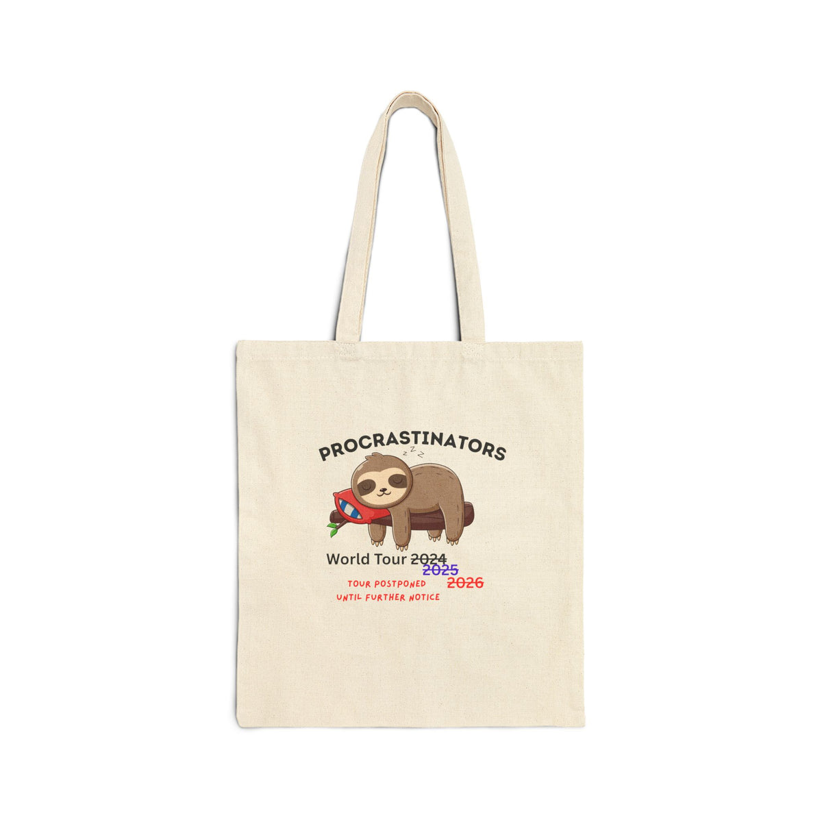 Procrastinators World Tour Tote Bag | Sloth Canvas Bag