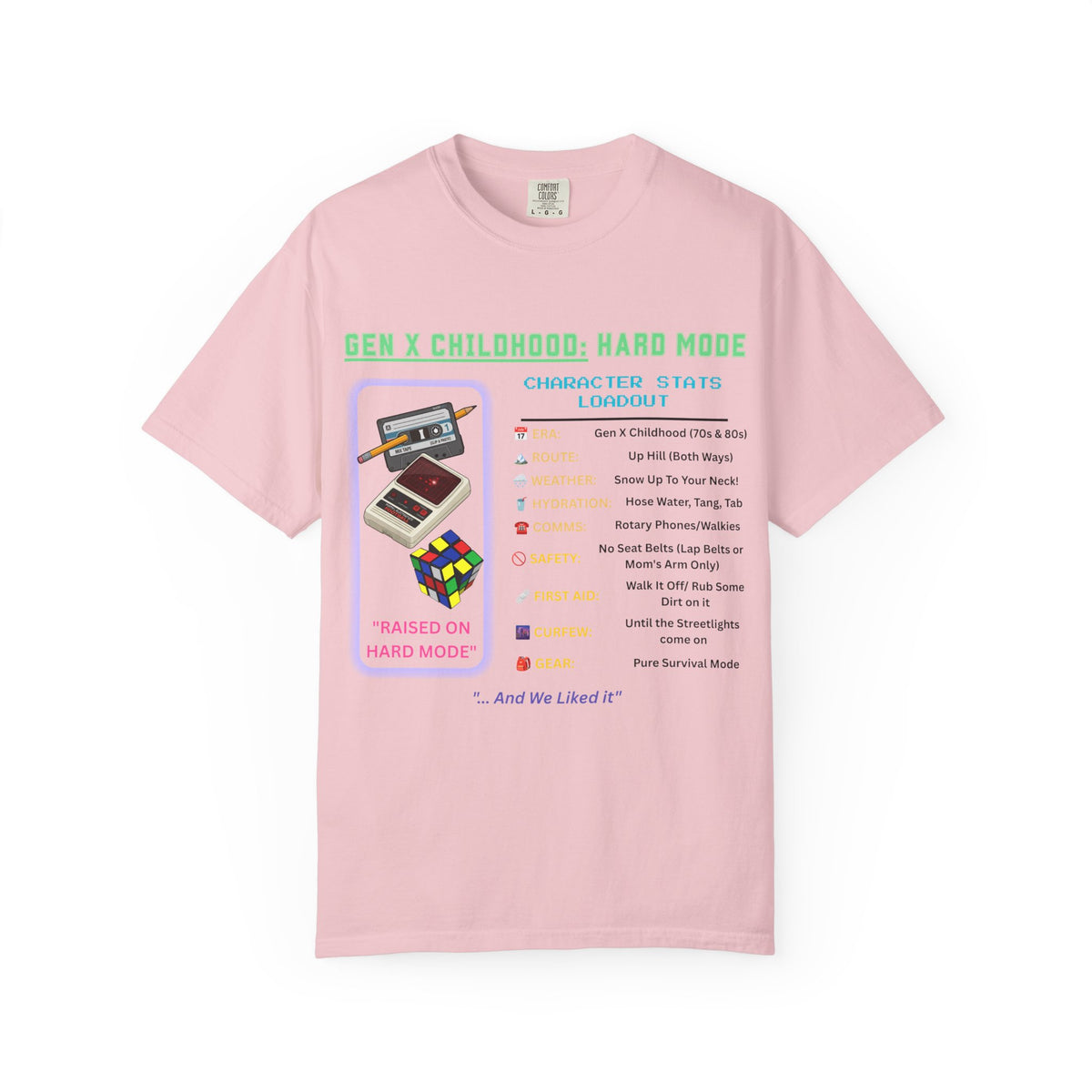 Gen X Childhood Hard Mode T-Shirt | Comfort Colors