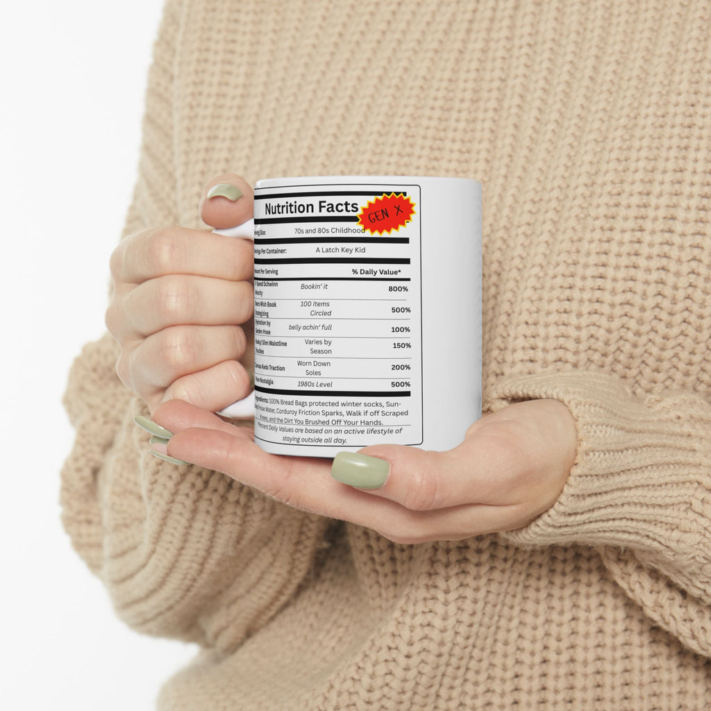 Gen X Nutrition Facts Mug | 11 oz & 15 oz