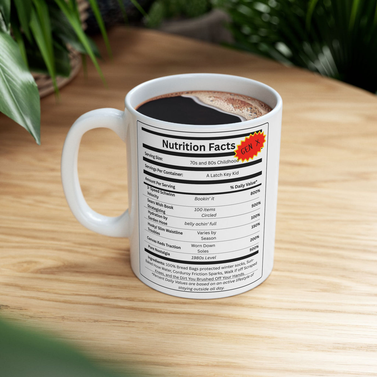 Gen X Nutrition Facts Mug | 11 oz & 15 oz