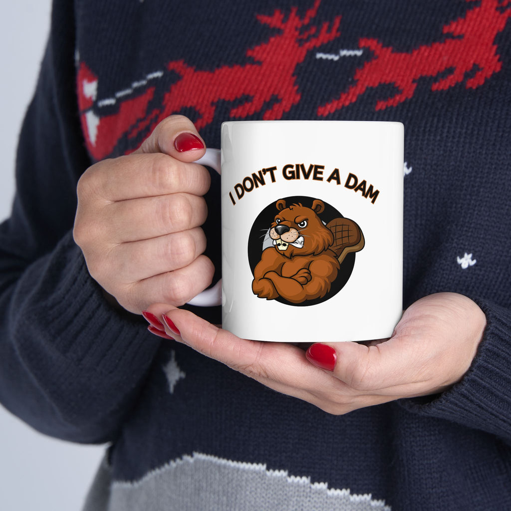 I Don’t Give a Dam Beaver Mug | Funny Attitude Ceramic Mug (11oz, 15oz)