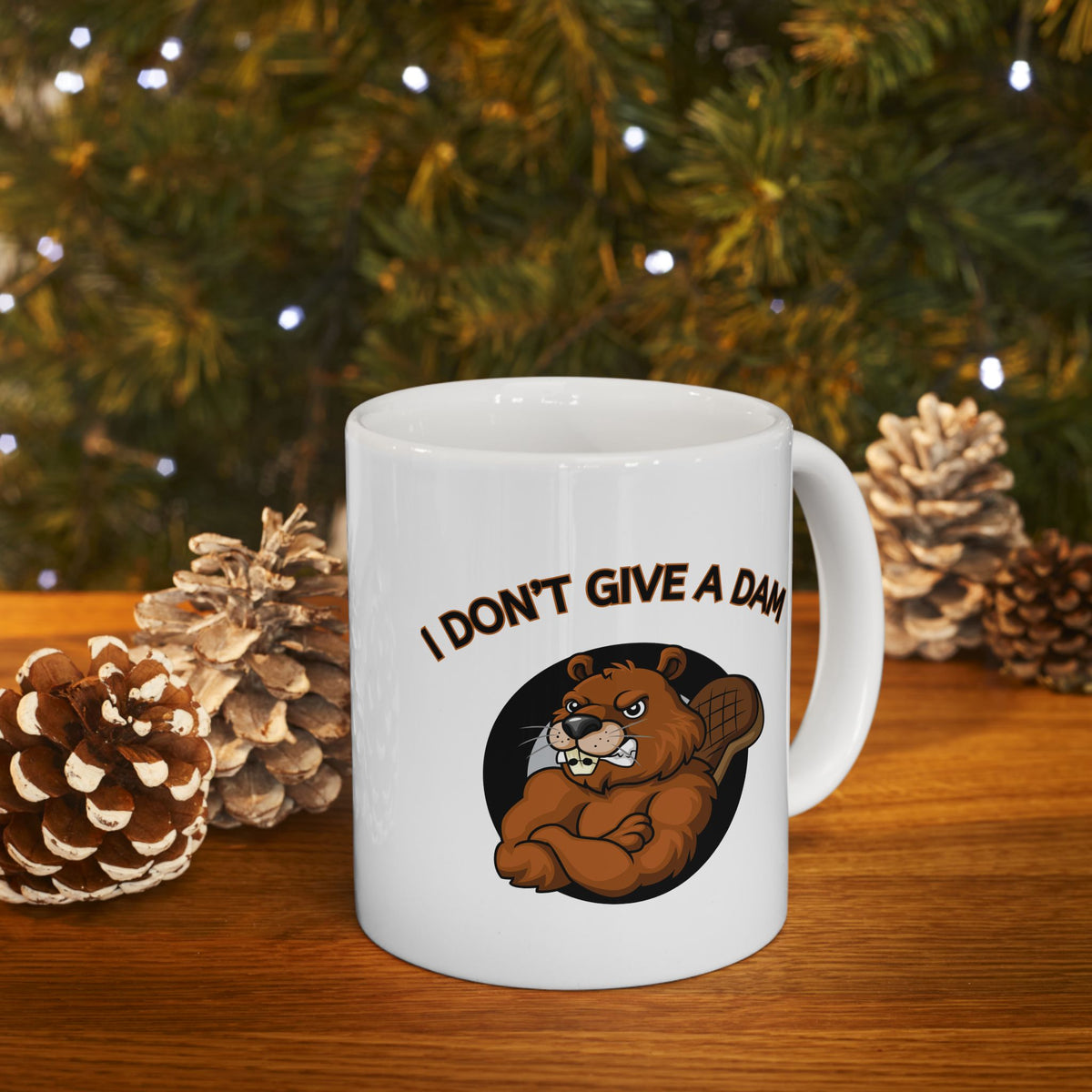 I Don’t Give a Dam Beaver Mug | Funny Attitude Ceramic Mug (11oz, 15oz)