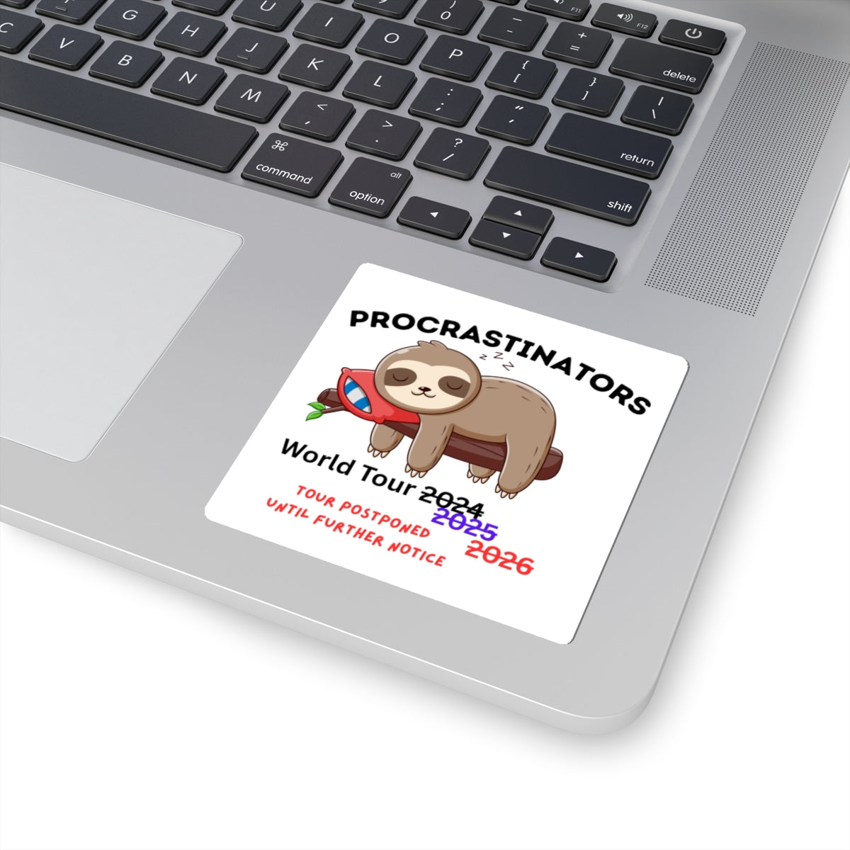 Procrastinators World Tour Stickers | Funny Sloth Decal