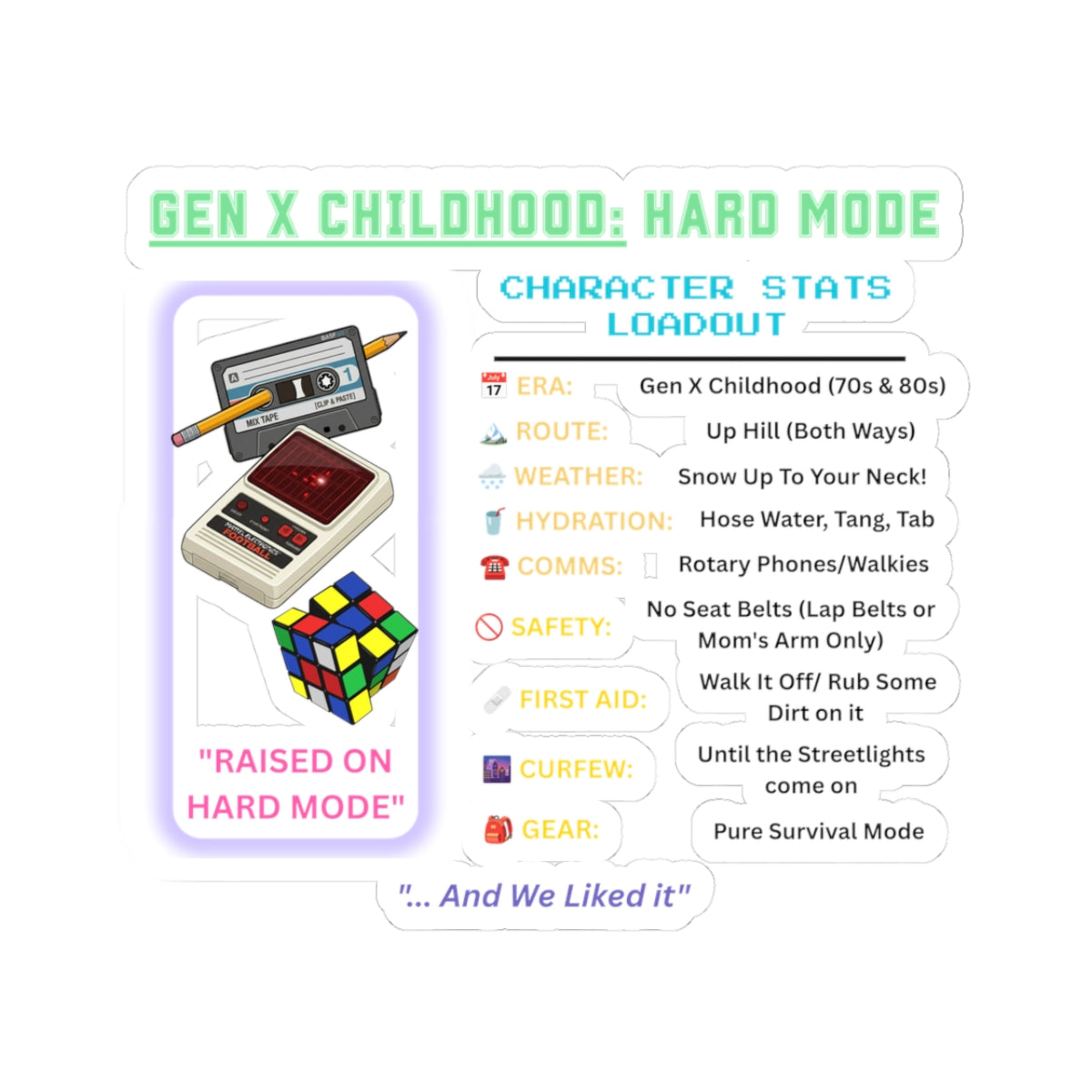 Gen X Childhood Hard Mode Sticker | Retro Arcade Decal
