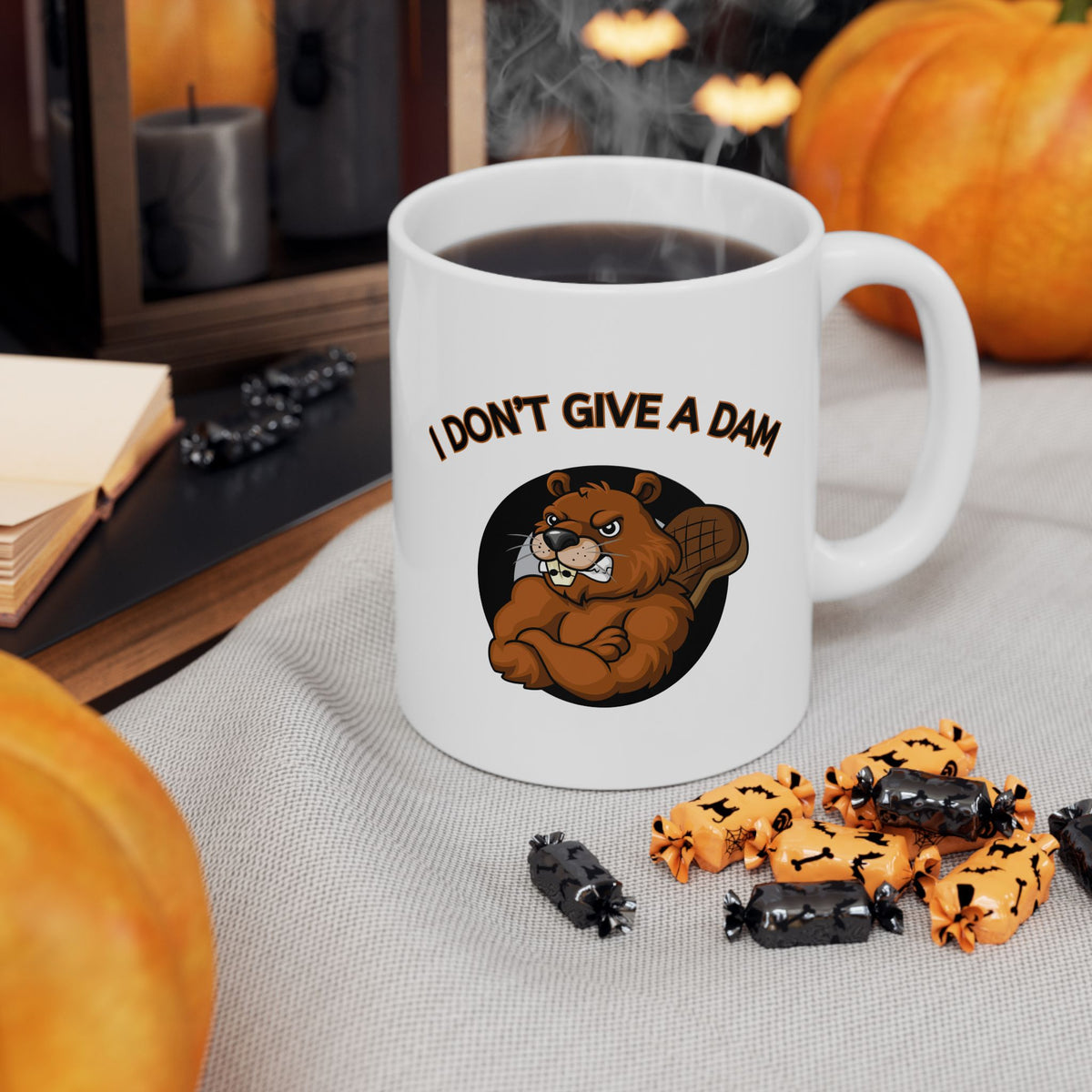 I Don’t Give a Dam Beaver Mug | Funny Attitude Ceramic Mug (11oz, 15oz)