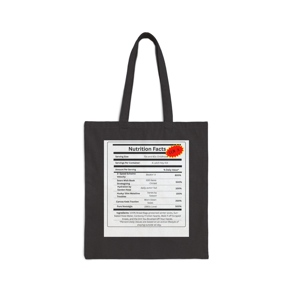Gen X Nutrition Facts Tote Bag | Retro Canvas Bag