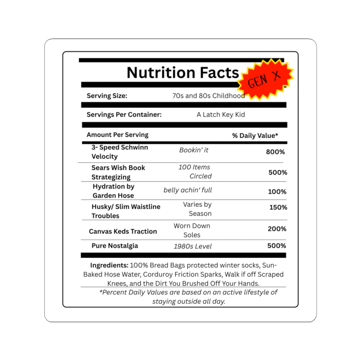 Gen X Nutrition Facts Sticker | Retro Childhood Decal