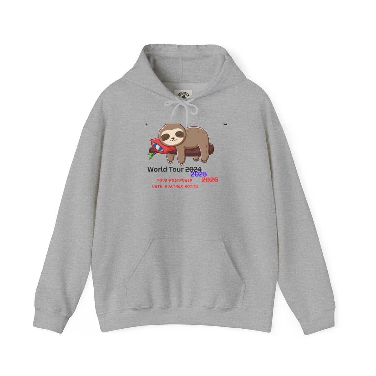 Procrastinators World Tour Hoodie | Funny Sloth Sweatshirt