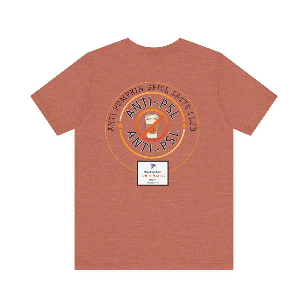 Anti Pumpkin Spice Comfort Colors 1717 Tee