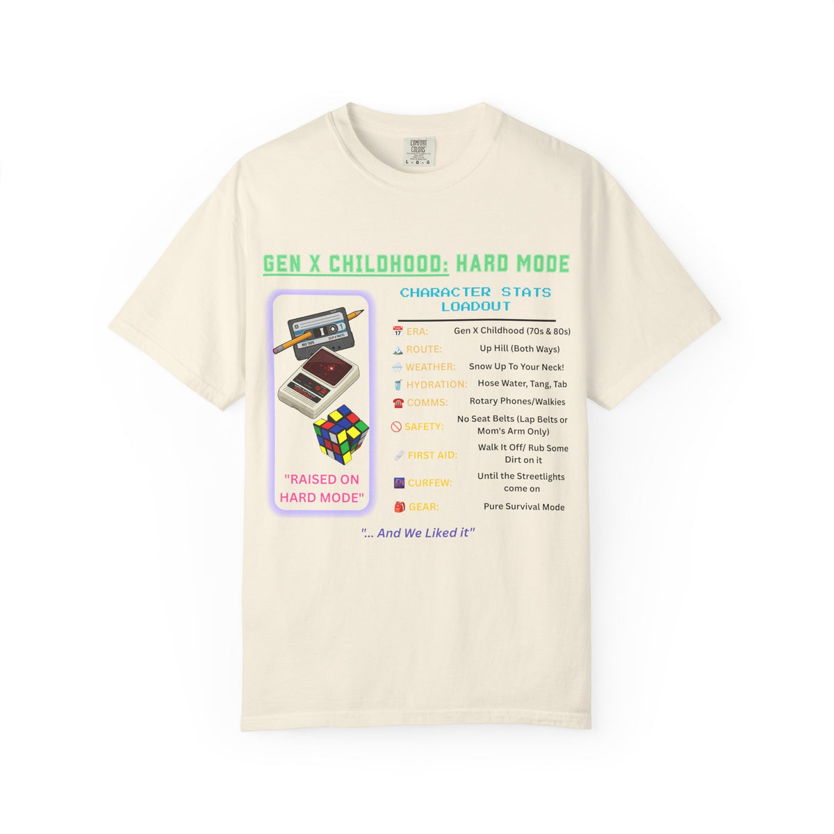 Gen X Childhood Hard Mode T-Shirt | Comfort Colors