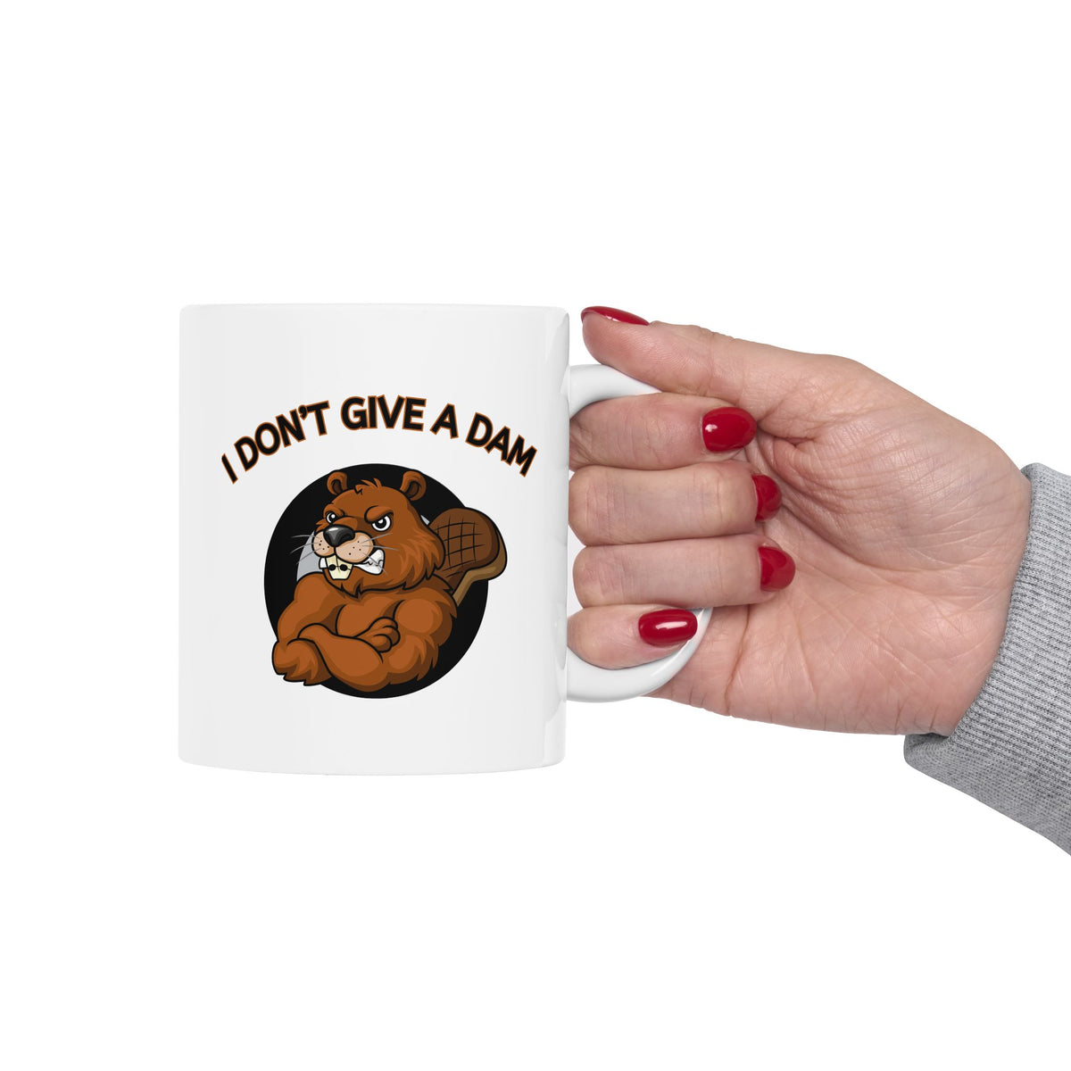 I Don’t Give a Dam Beaver Mug | Funny Attitude Ceramic Mug (11oz, 15oz)
