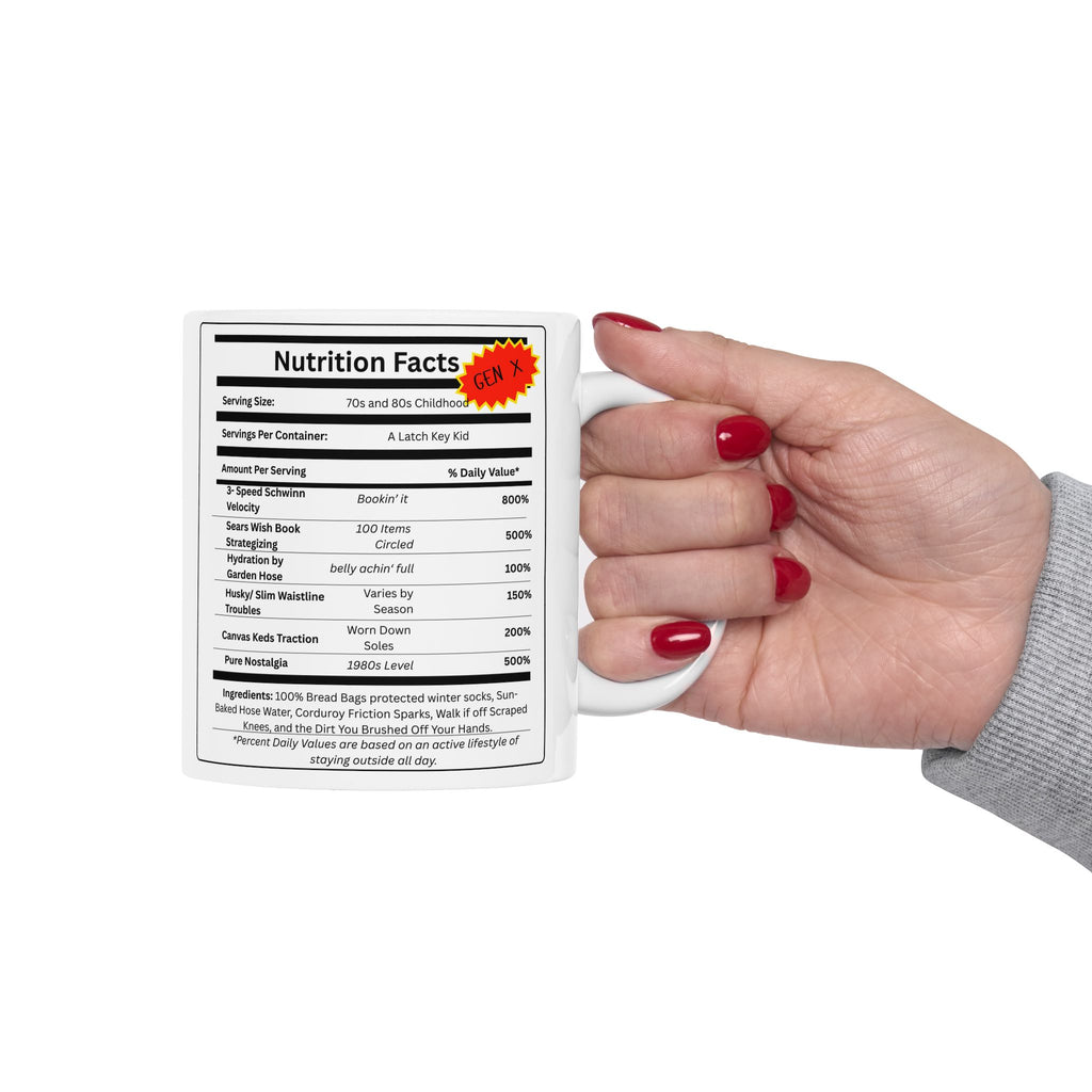 Gen X Nutrition Facts Mug | 11 oz & 15 oz