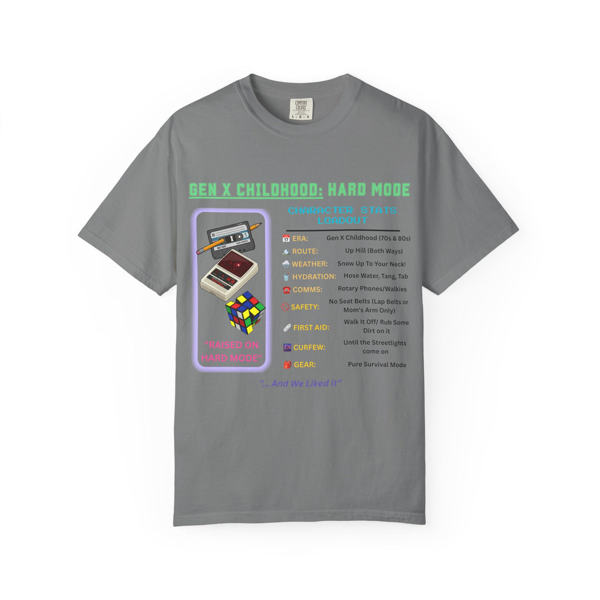 Gen X Childhood Hard Mode T-Shirt | Comfort Colors