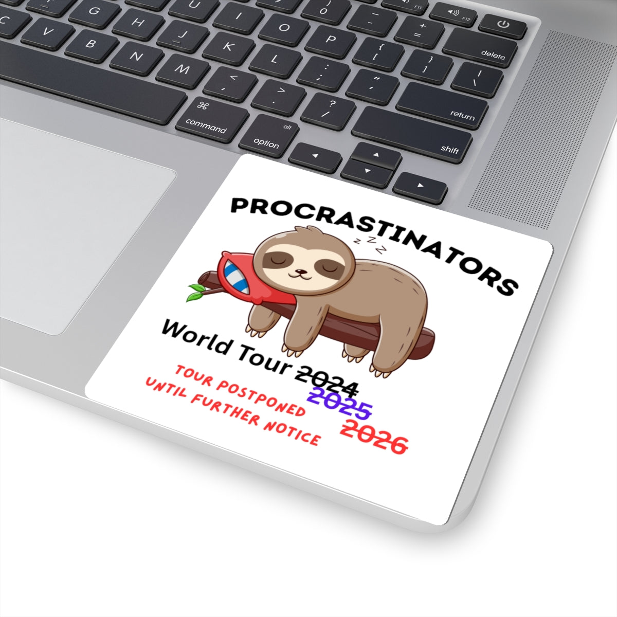 Procrastinators World Tour Stickers | Funny Sloth Decal