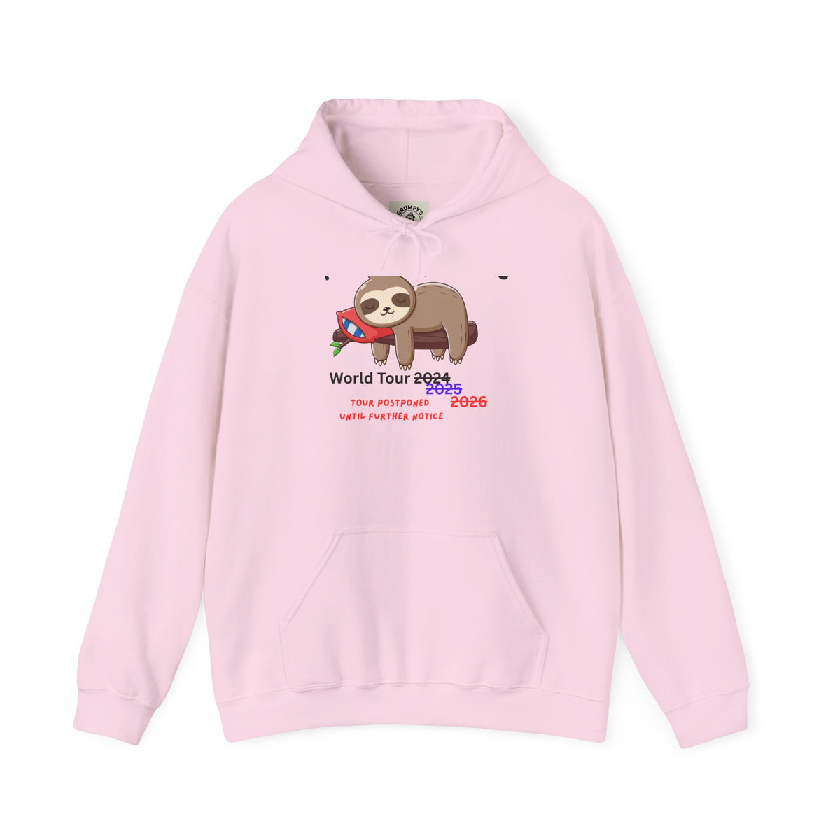Procrastinators World Tour Hoodie | Funny Sloth Sweatshirt